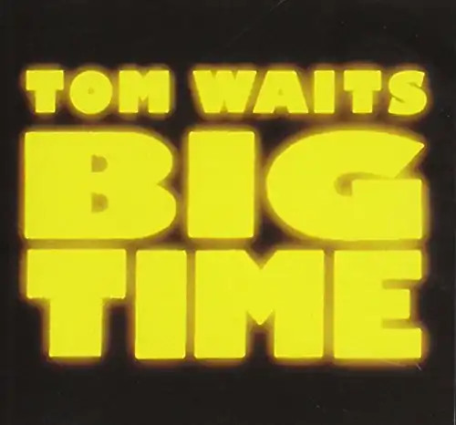 Tom waits big time - tom,