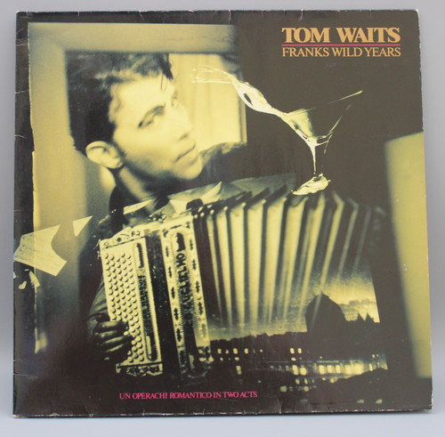 Tom waits franks wild - franks,