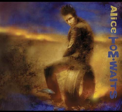 Tom waits alice - tom, (cd)