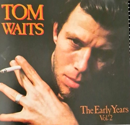 Tom waits the early years - waits,