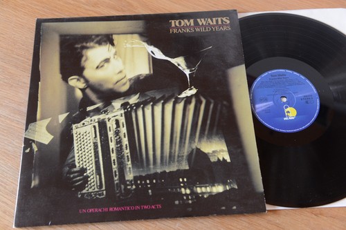 Tom waits franks wild years - tom,