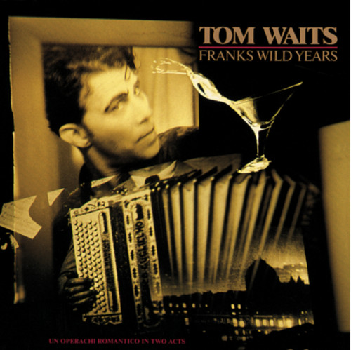 Tom waits - -,