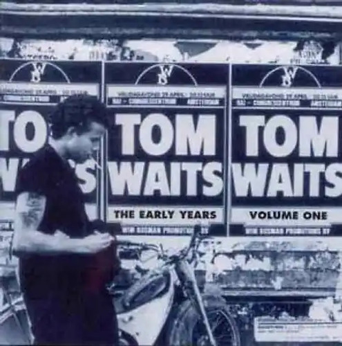 Tom waits the - tom, years
