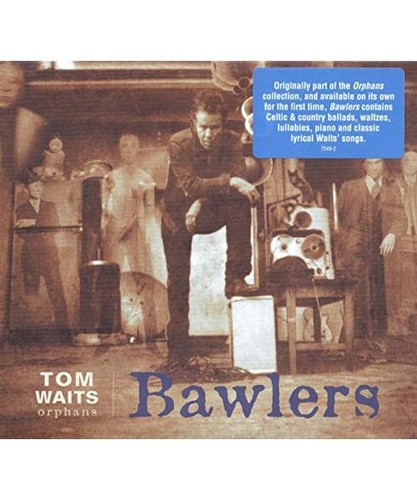 Bawlers waits tom - bawlers,, waits,tom