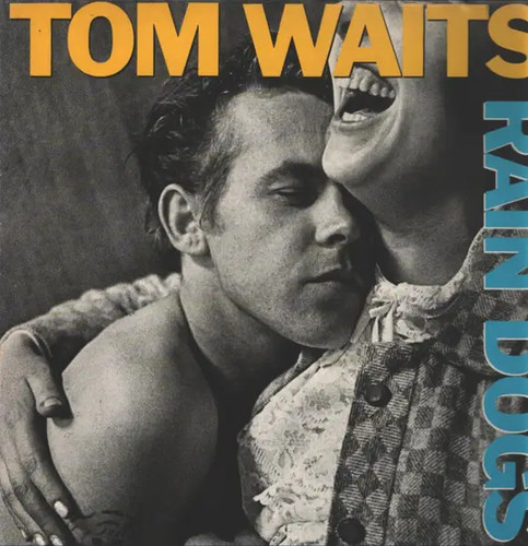 Tom waits rain dogs - tom,