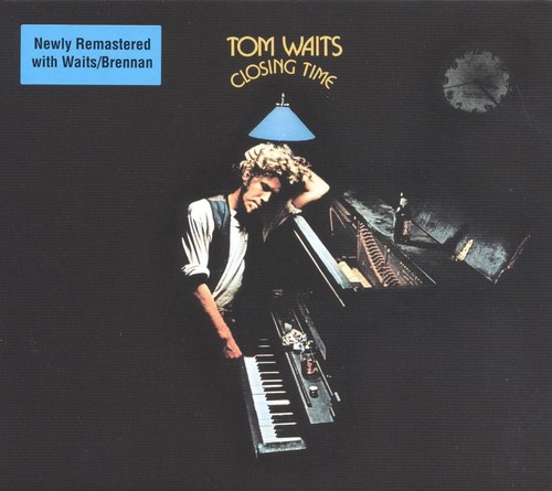 Waits tom closing time - /,